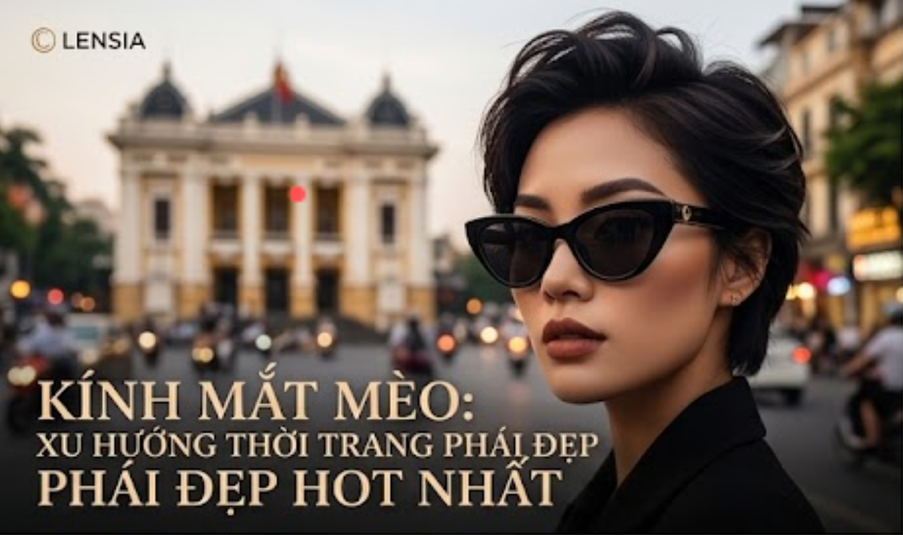 kính mắt thời trang được giới trẻ yêu thích